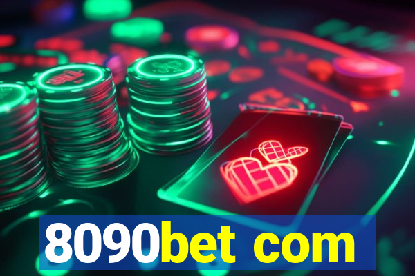 8090bet com